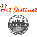 Hot Destinations: Little Rock, Arkansas